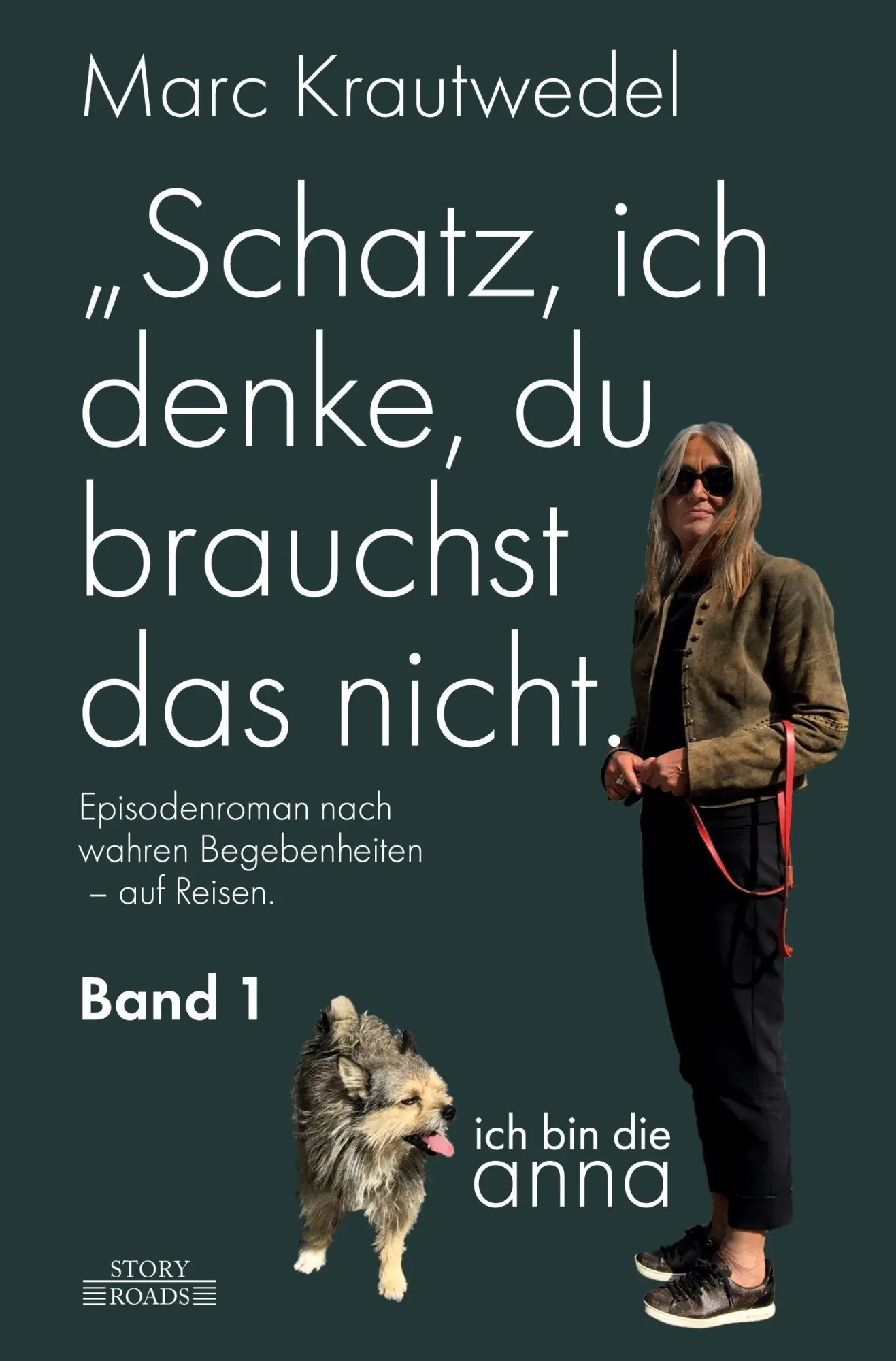 Cover: 9783819473579 | "Schatz, ich denke, du brauchst das nicht." | Band 1 | Marc Krautwedel