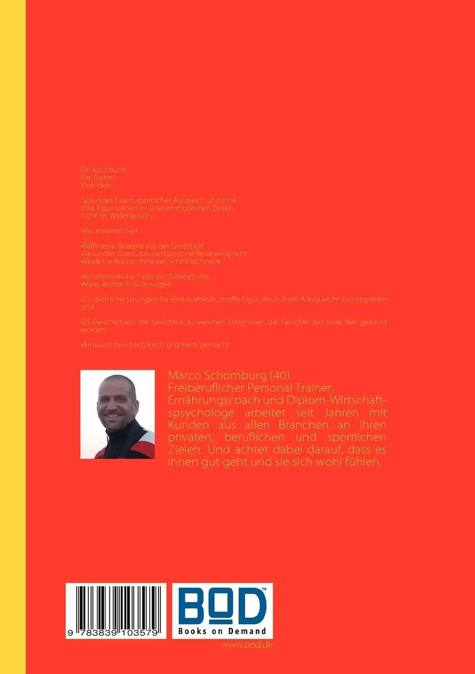 Rückseite: 9783839103579 | NICE TO COOK! KOCHEN MIT PERSONAL TRAINER | Marco Schomburg | Buch