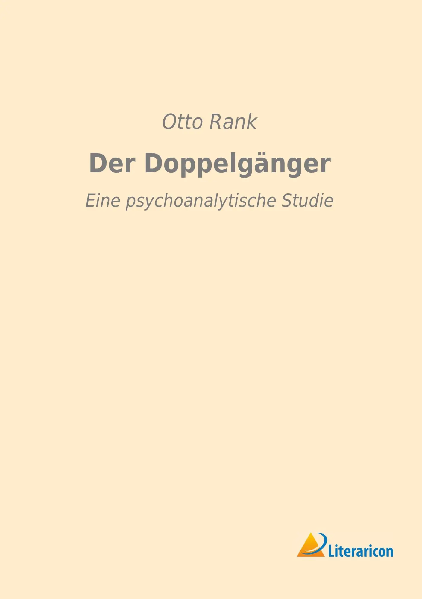 Cover: 9783959133579 | Der Doppelgänger | Eine psychoanalytische Studie | Otto Rank | Buch