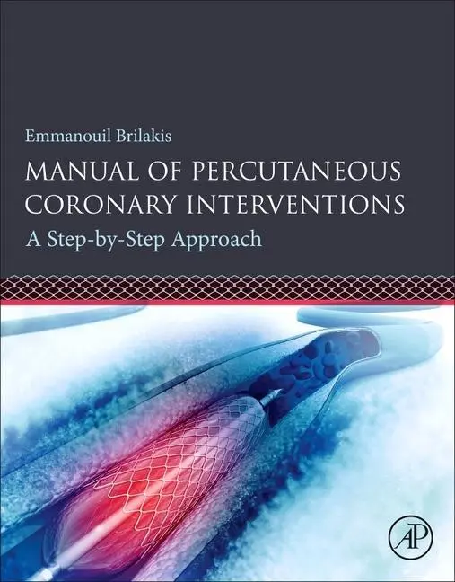 Cover: 9780128193679 | Manual of Percutaneous Coronary Interventions | Emmanouil Brilakis