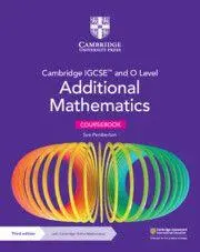 Cover: 9781009293679 | Cambridge Igcse(tm) and O Level Additional Mathematics Coursebook...