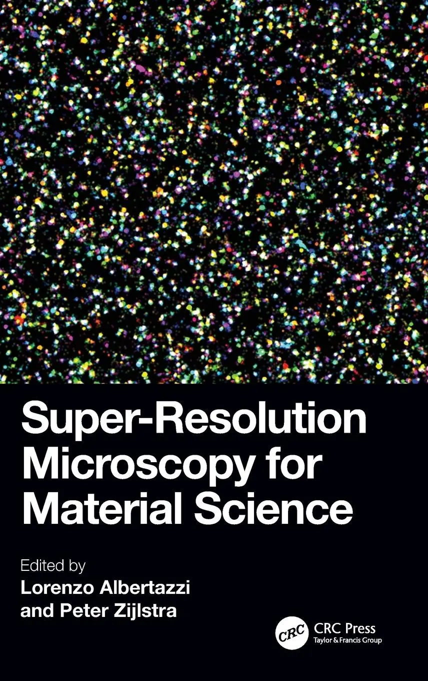 Cover: 9781032103679 | Super-Resolution Microscopy for Material Science | Albertazzi (u. a.)