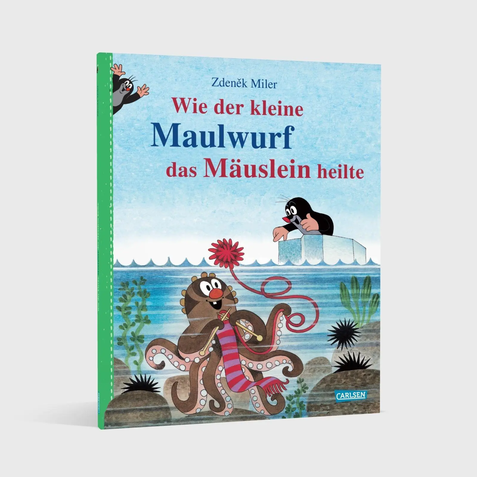 Bild: 9783551523679 | Wie der kleine Maulwurf das Mäuslein heilte | Zdenek Miler (u. a.)