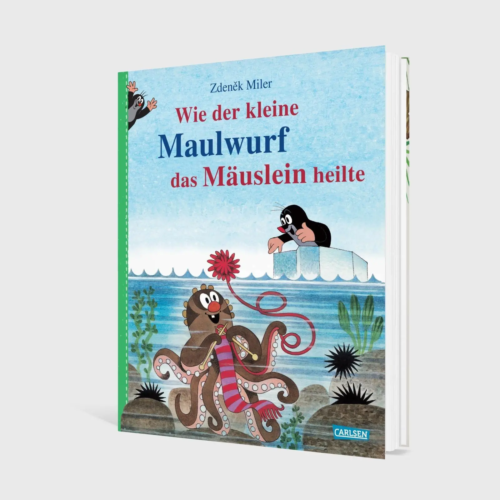 Bild: 9783551523679 | Wie der kleine Maulwurf das Mäuslein heilte | Zdenek Miler (u. a.)