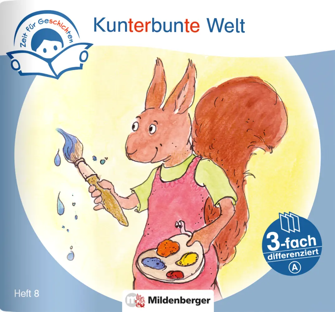Cover: 9783619243679 | Zeit für Geschichten - 3-fach differenziert, Heft 8: Kunterbunte...