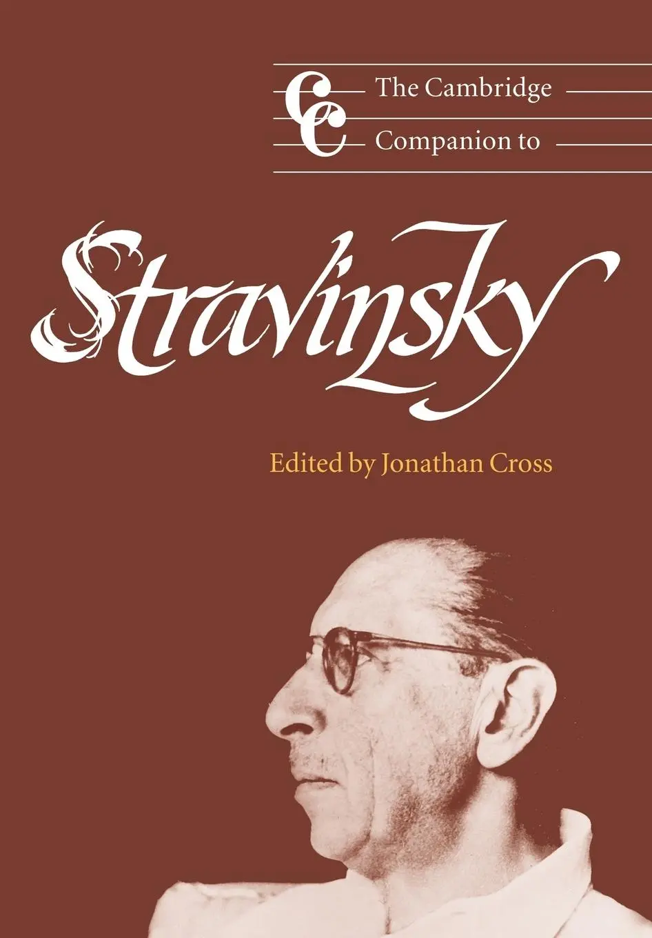 Cover: 9780521663779 | The Cambridge Companion to Stravinsky | Jonathan Cross (u. a.) | Buch