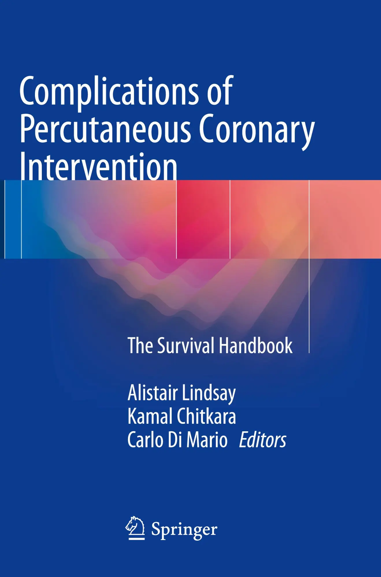 Cover: 9781447173779 | Complications of Percutaneous Coronary Intervention | Lindsay (u. a.)