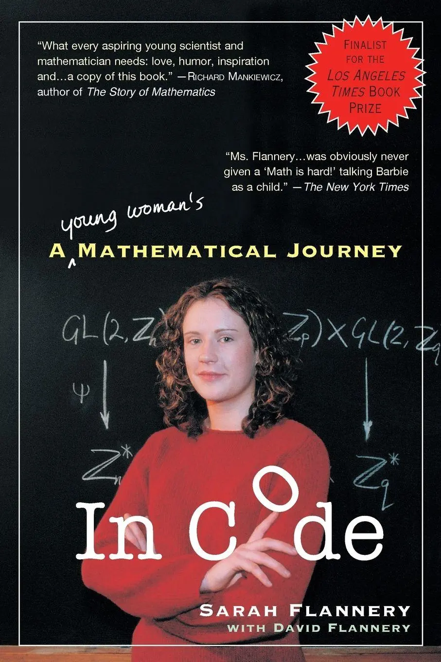Cover: 9781565123779 | In Code | A Mathematical Journey | David Flannery (u. a.) | Buch