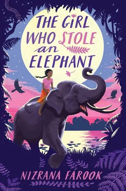 Cover: 9781682633779 | The Girl Who Stole an Elephant | Nizrana Farook | Taschenbuch | 2022