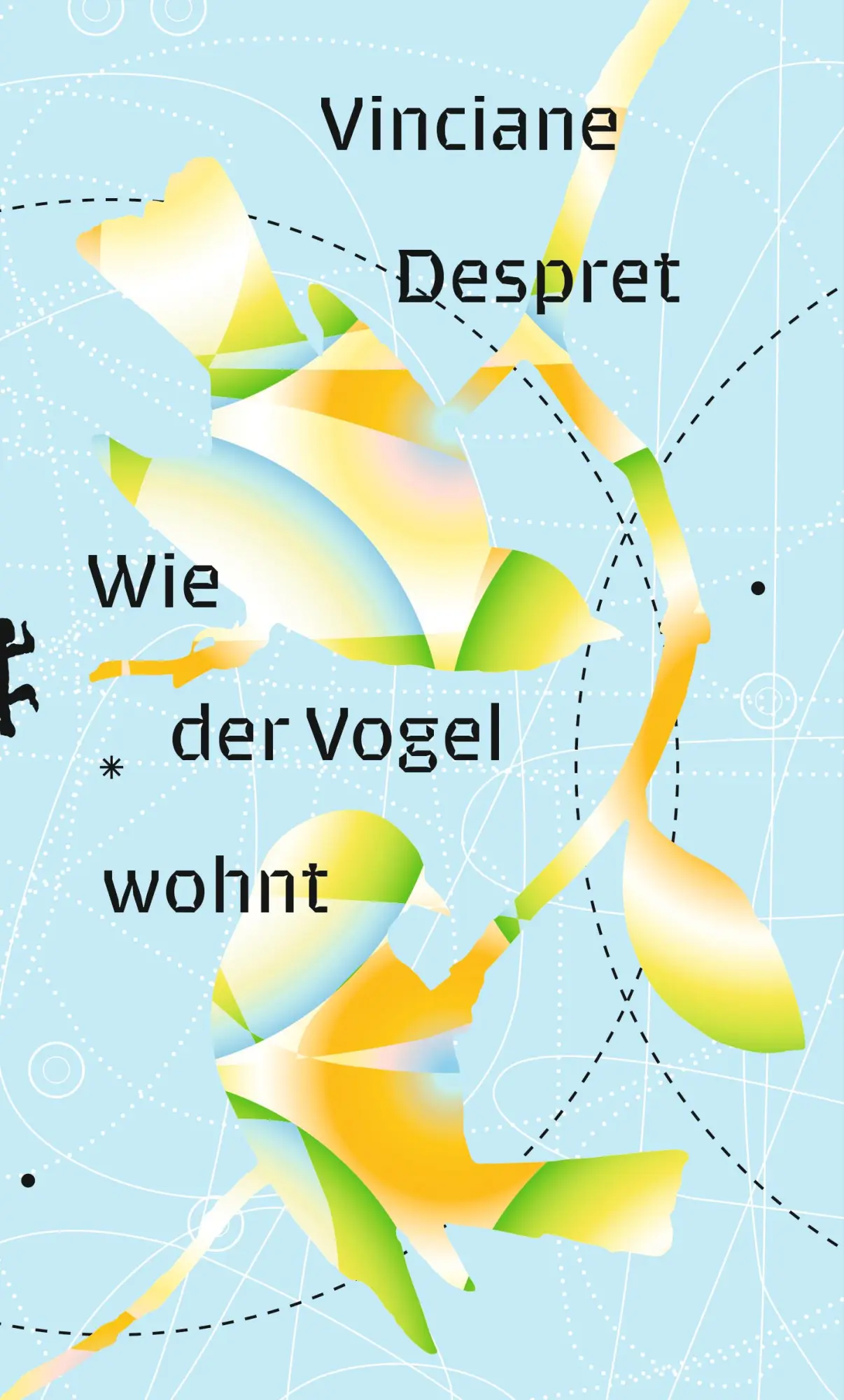 Cover: 9783751803779 | Wie der Vogel wohnt | Vinciane Despret | Buch | 250 S. | Deutsch