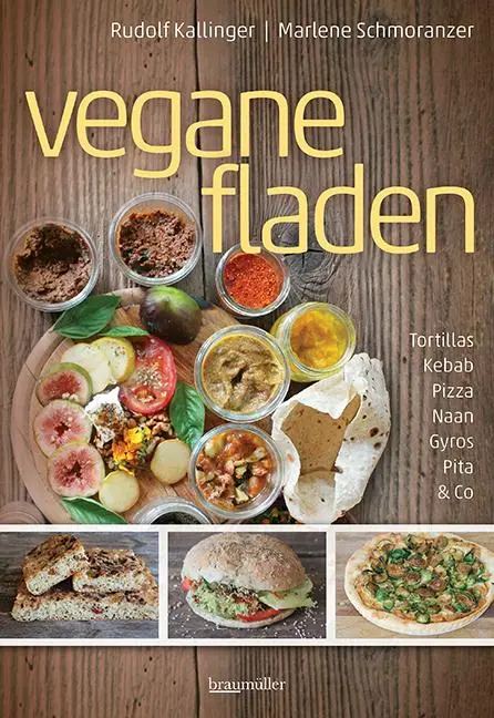 Cover: 9783991003779 | Fladen | vegan, regional &amp; alles selbst gemacht | Kallinger (u. a.)
