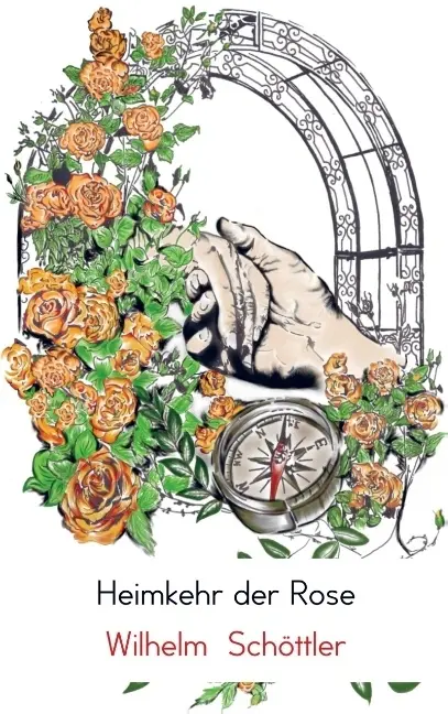 Cover: 9789463423779 | Heimkehr der Rose | Wilhelm Schöttler | Taschenbuch | Deutsch