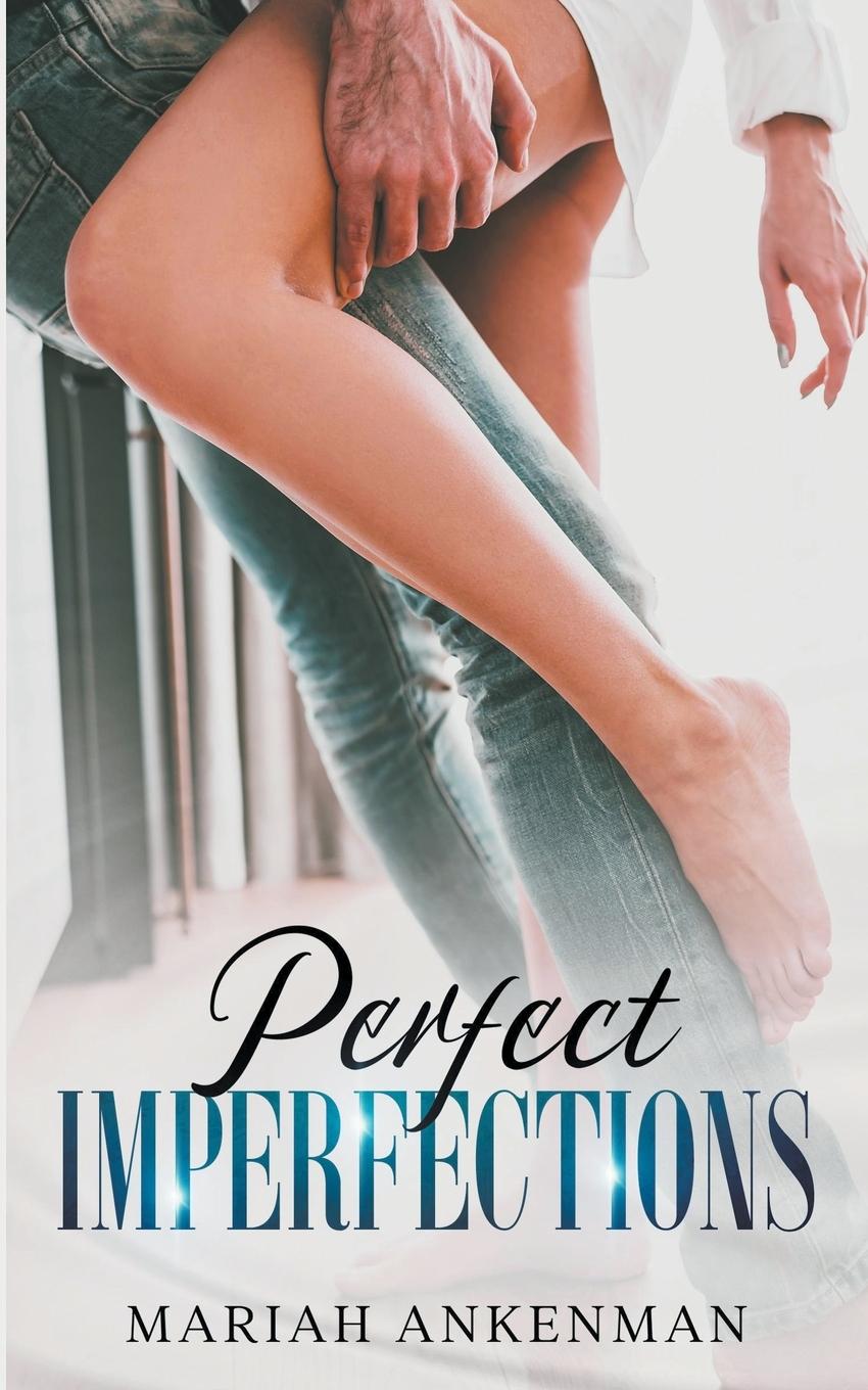 Cover: 9798988173779 | Perfect Imperfections | Mariah Ankenman | Taschenbuch | Englisch