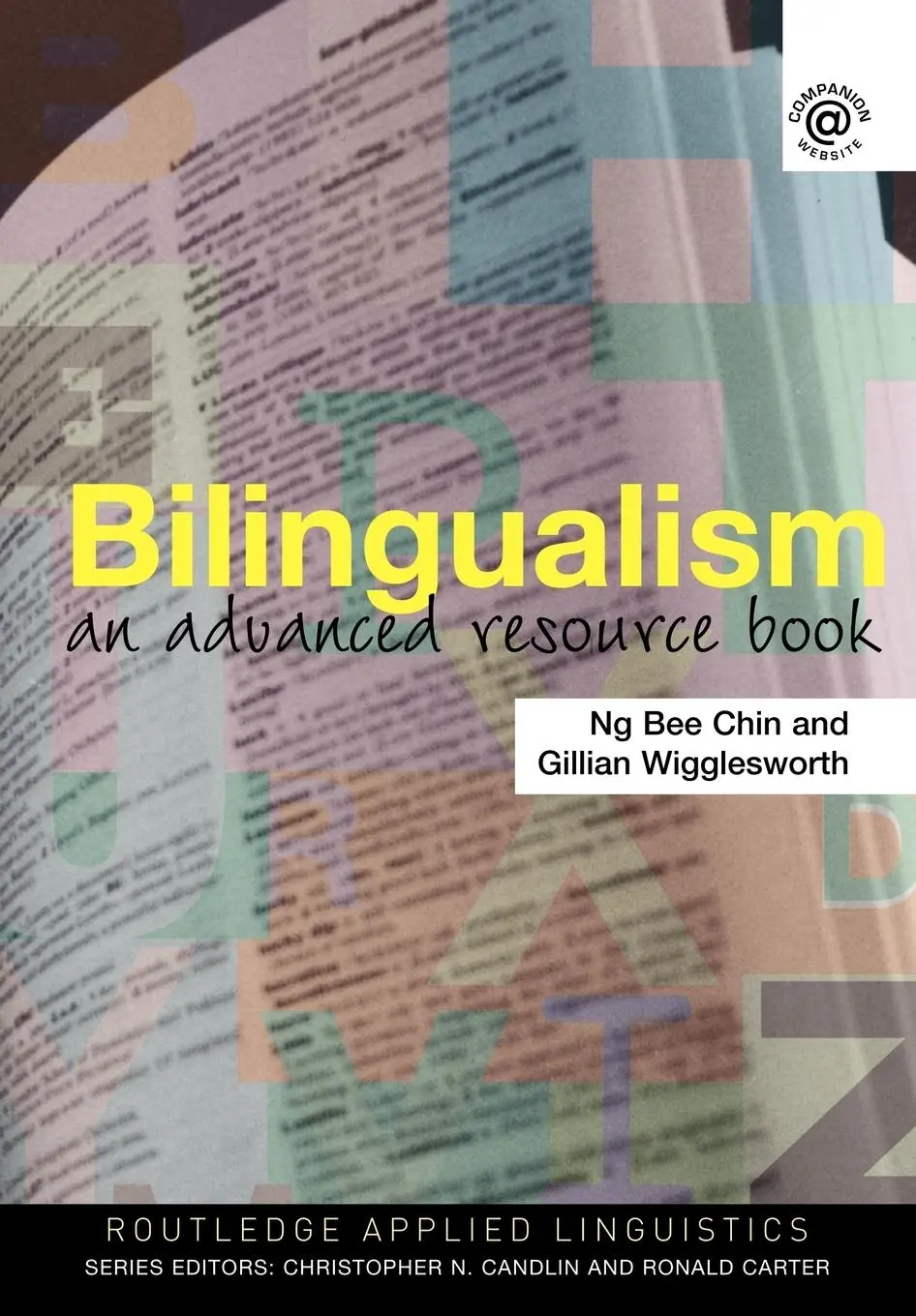 Cover: 9780415343879 | Bilingualism | An Advanced Resource Book | Ng Bee Chin (u. a.) | Buch