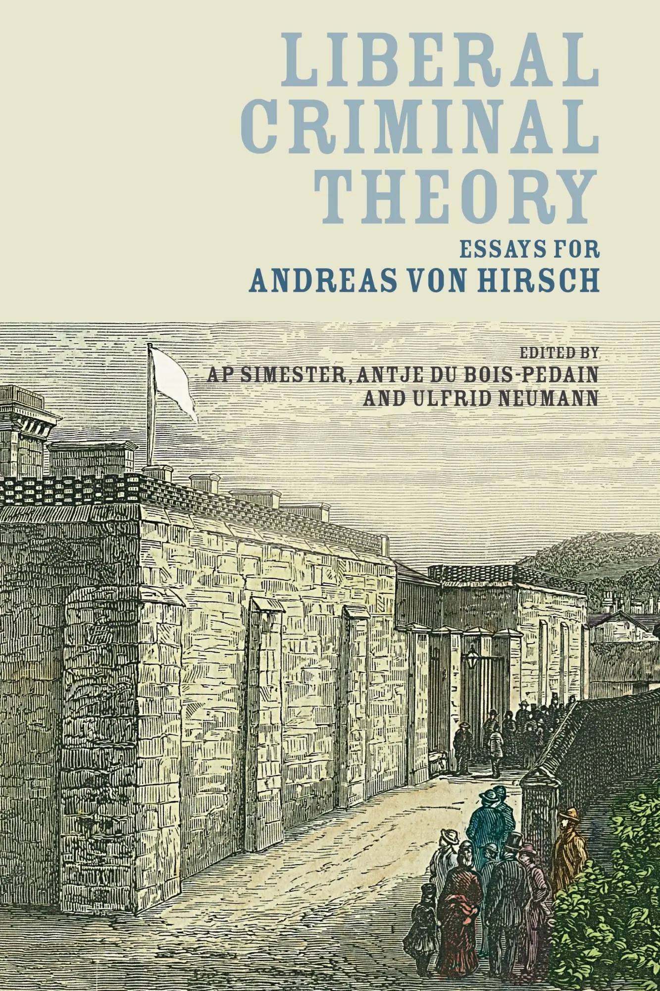 Cover: 9781509913879 | Liberal Criminal Theory | A P Simester (u. a.) | Taschenbuch | 2016