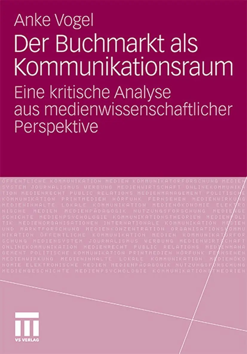 Cover: 9783531183879 | Der Buchmarkt als Kommunikationsraum | Anke Vogel | Taschenbuch | viii