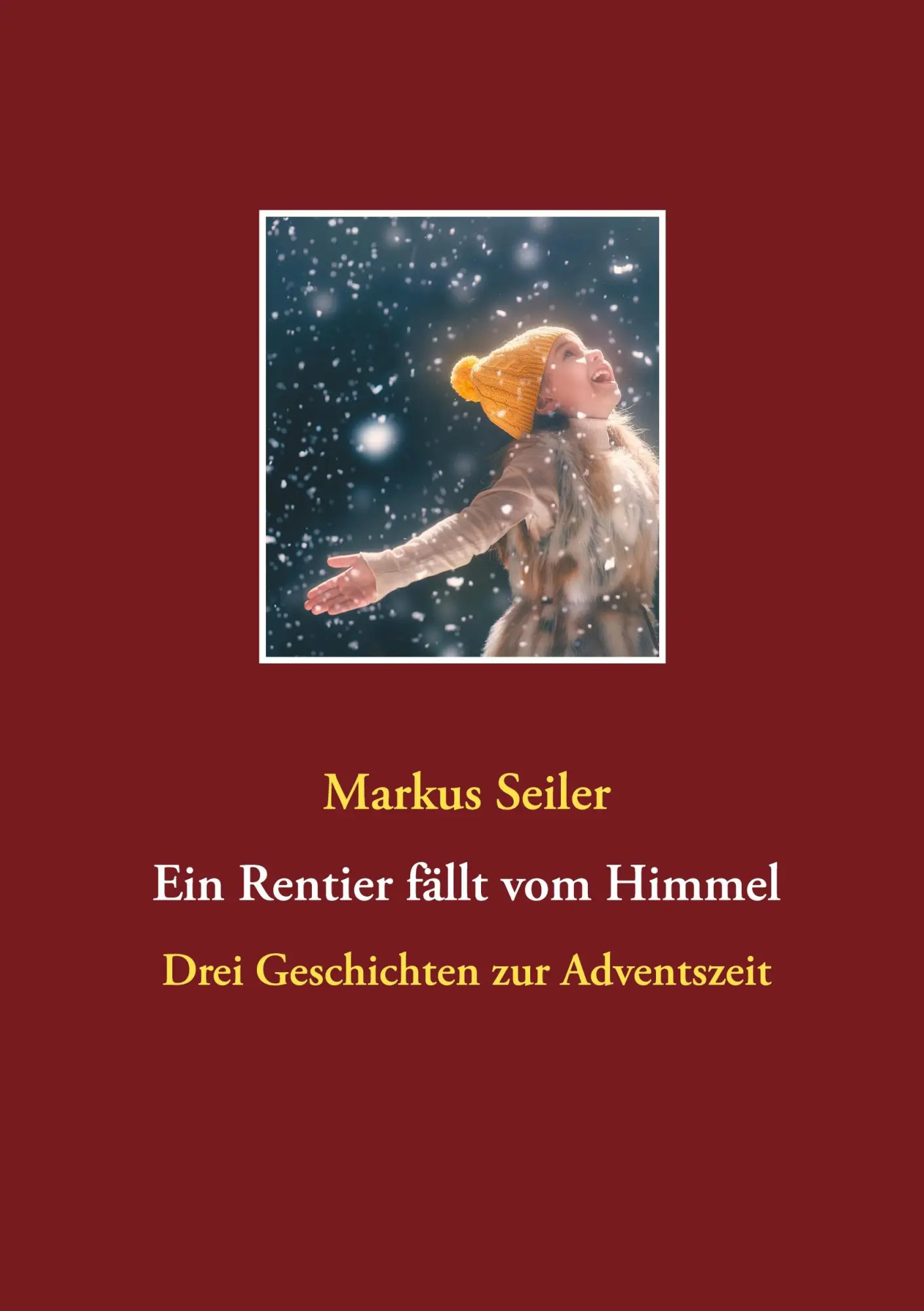 Cover: 9783752643879 | Ein Rentier fällt vom Himmel | Drei Geschichten zur Adventszeit | Buch