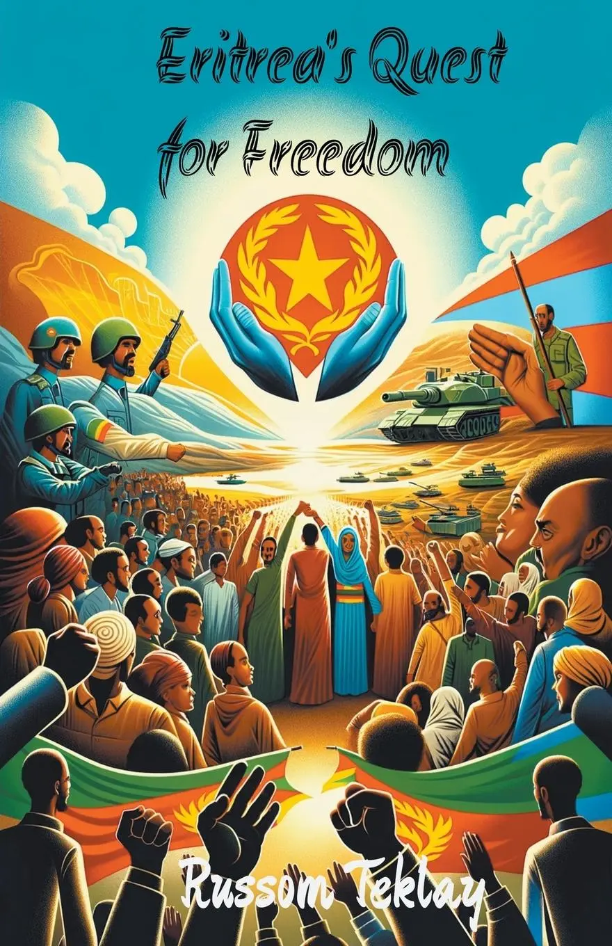 Cover: 9798224083879 | Eritrea's Quest for Freedom | Russom Teklay | Taschenbuch | Englisch