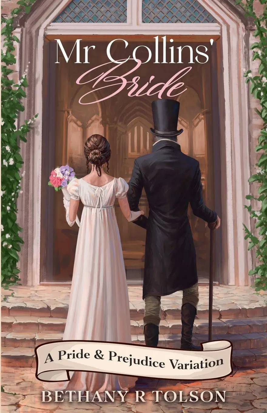 Cover: 9798230163879 | Mr Collins' Bride | A Pride &amp; Prejudice Variation | Bethany R Tolson