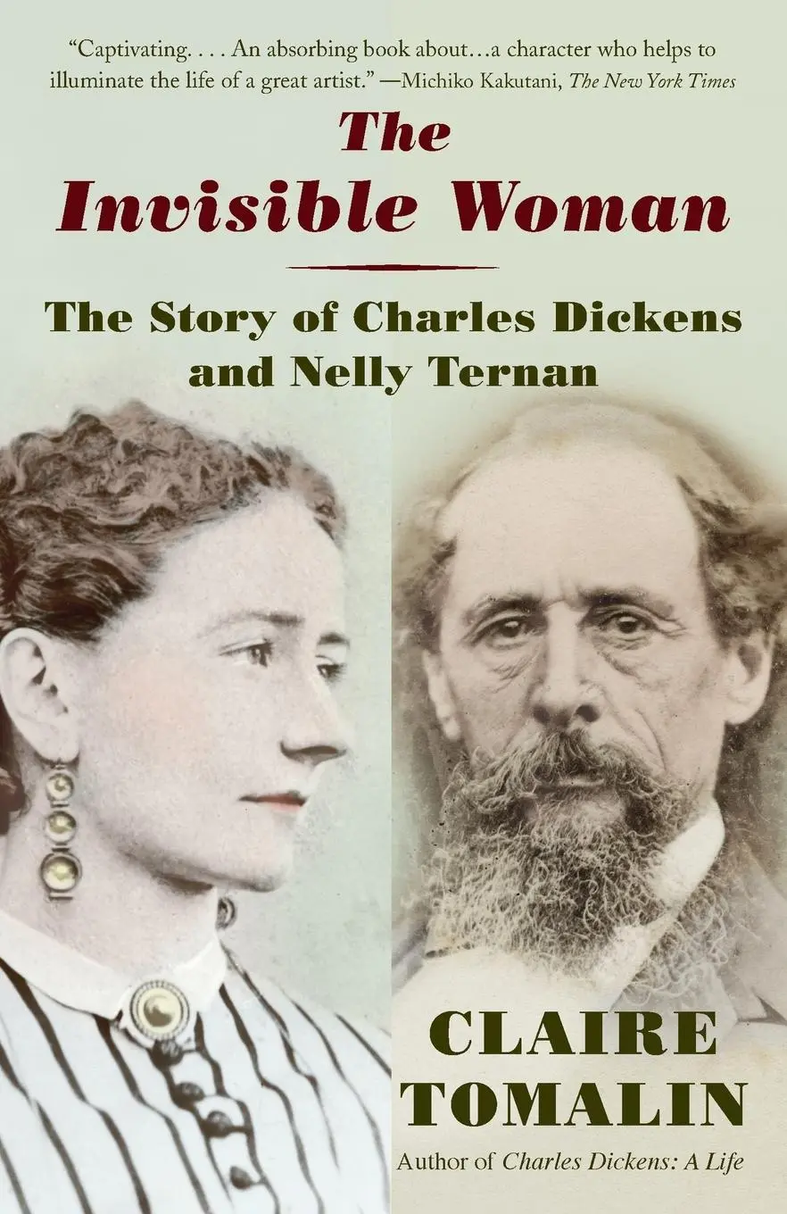 Cover: 9780345803979 | The Invisible Woman | The Story of Nelly Ternan and Charles Dickens