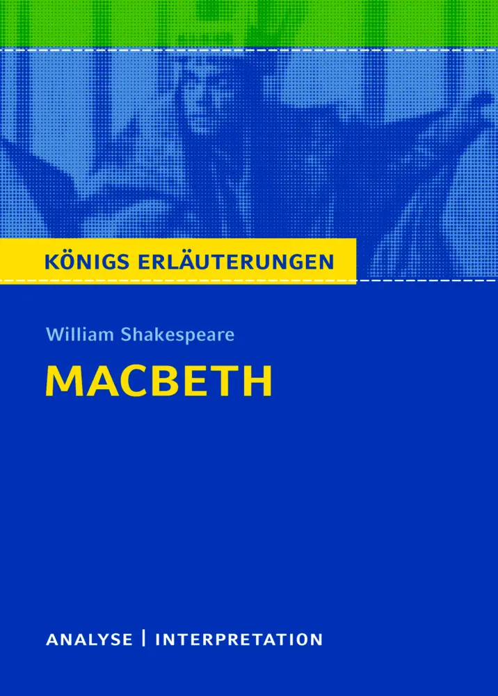 Cover: 9783129303979 | Macbeth von William Shakespeare - Textanalyse und Interpretation