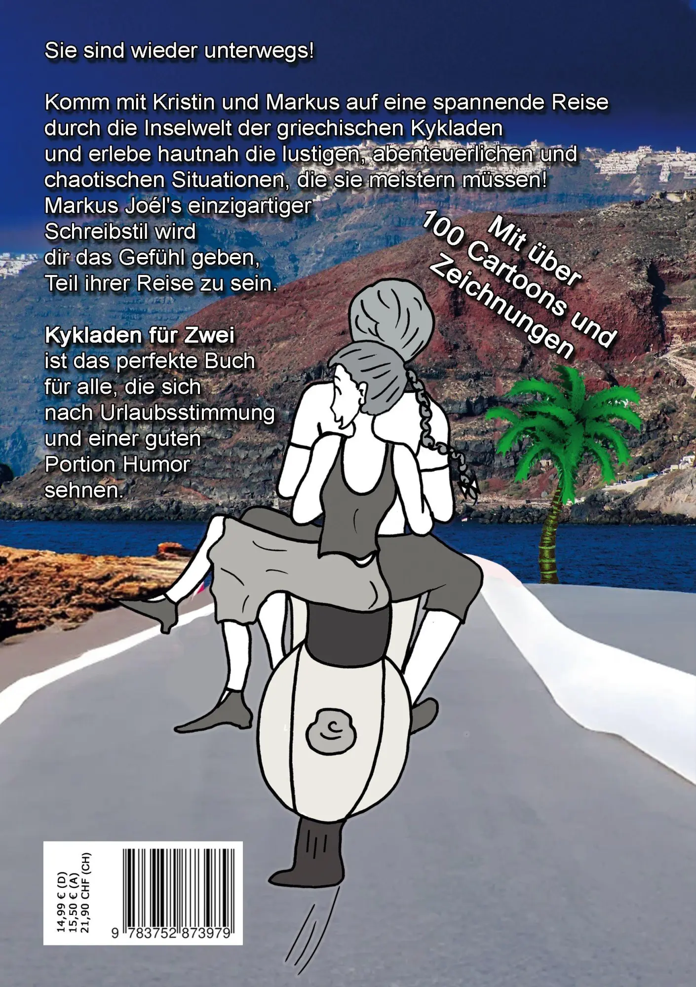 Rückseite: 9783752873979 | Kykladen für Zwei | Markus Joél | Taschenbuch | 364 S. | Deutsch