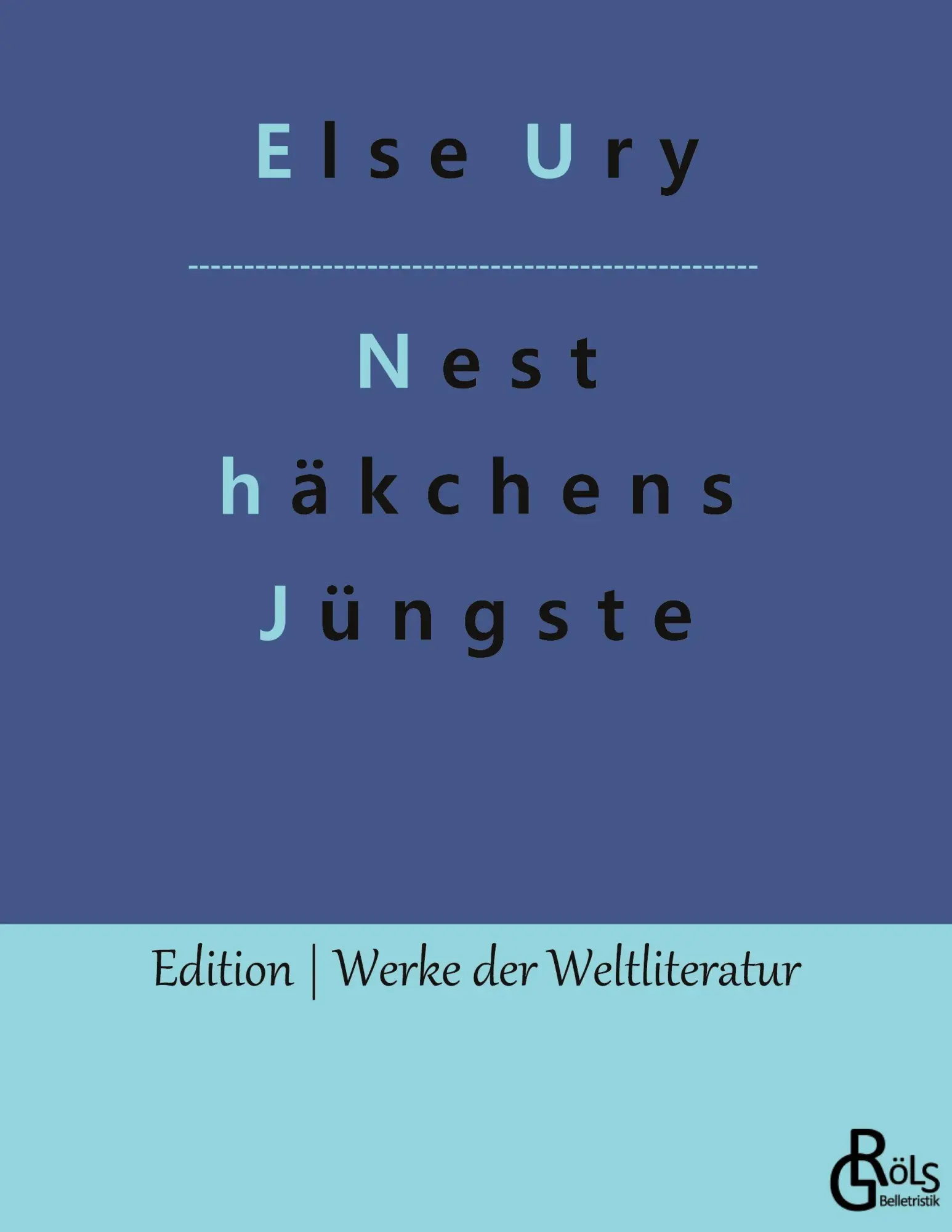 Cover: 9783988283979 | Nesthäkchens Jüngste | Else Ury | Taschenbuch | 228 S. | Deutsch