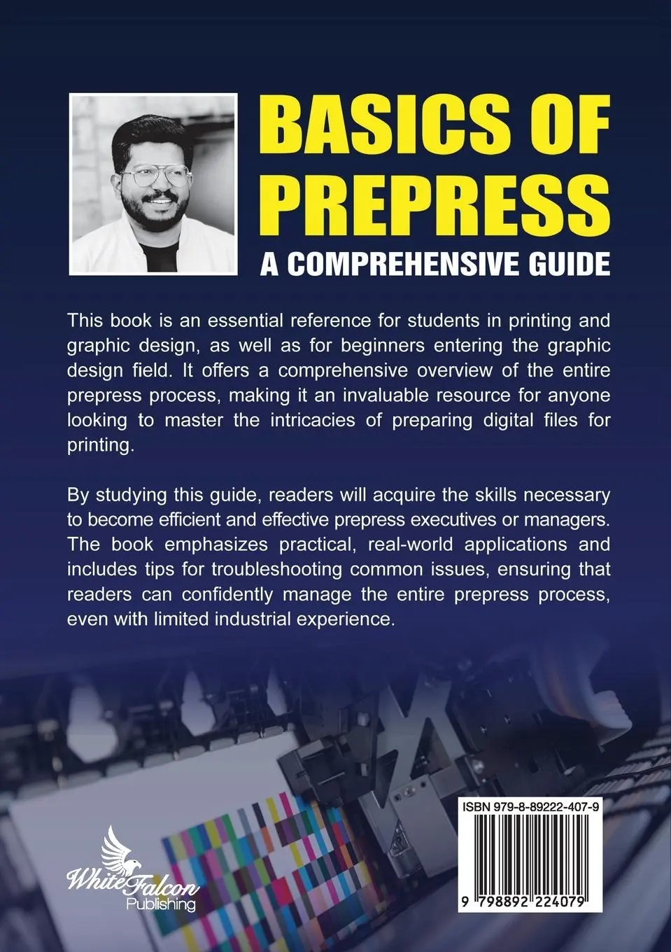 Rückseite: 9798892224079 | Basics of Prepress | A Comprehensive Guide | Sheriff Blathur | Buch