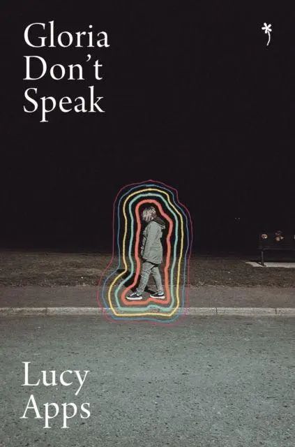 Cover: 9781068794179 | Gloria Don't Speak | Lucy Apps | Taschenbuch | 300 S. | Englisch