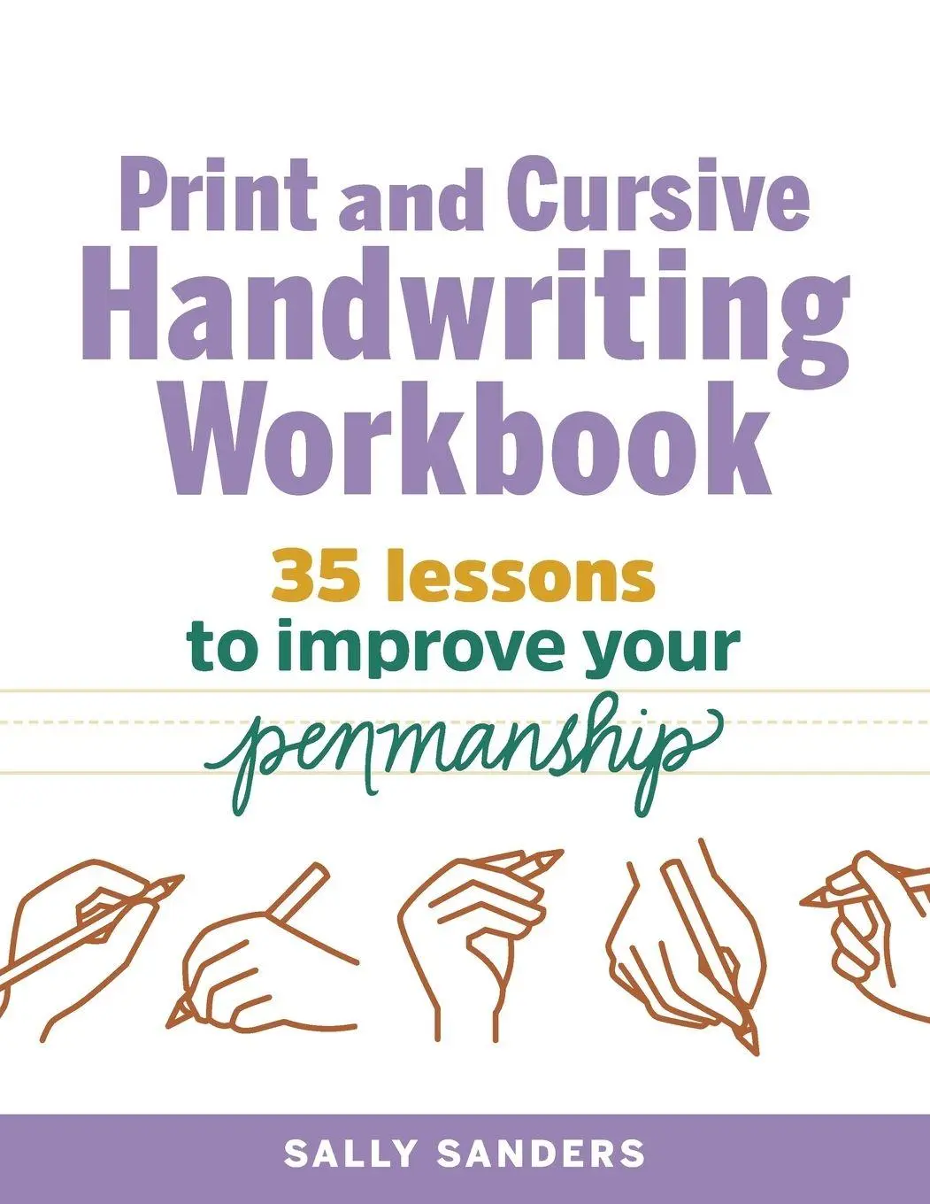 Cover: 9781641524179 | Print and Cursive Handwriting Workbook | Sally Sanders | Taschenbuch