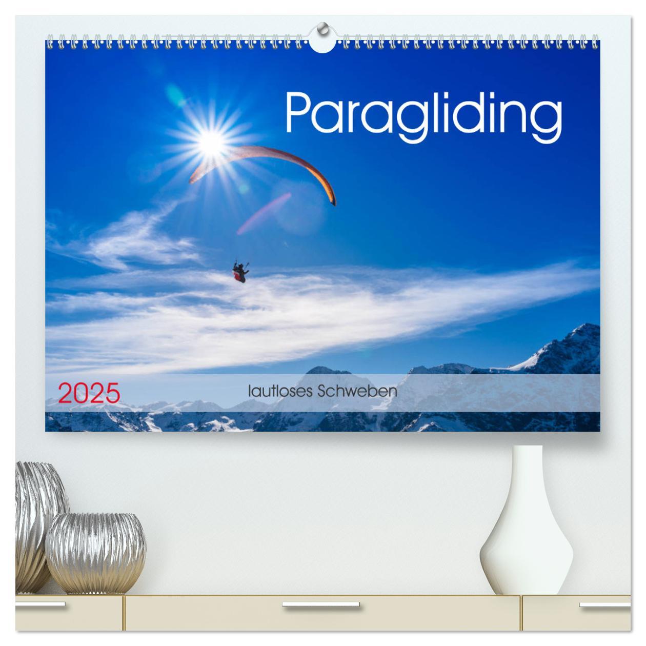 Cover: 9783435334179 | Paragliding - lautloses Schweben (hochwertiger Premium Wandkalender...
