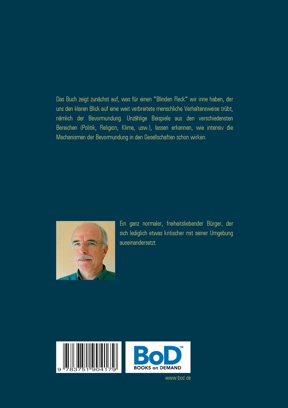 Rückseite: 9783751904179 | Von der Sucht, andere zu bevormunden | Ralf Neitzel | Taschenbuch