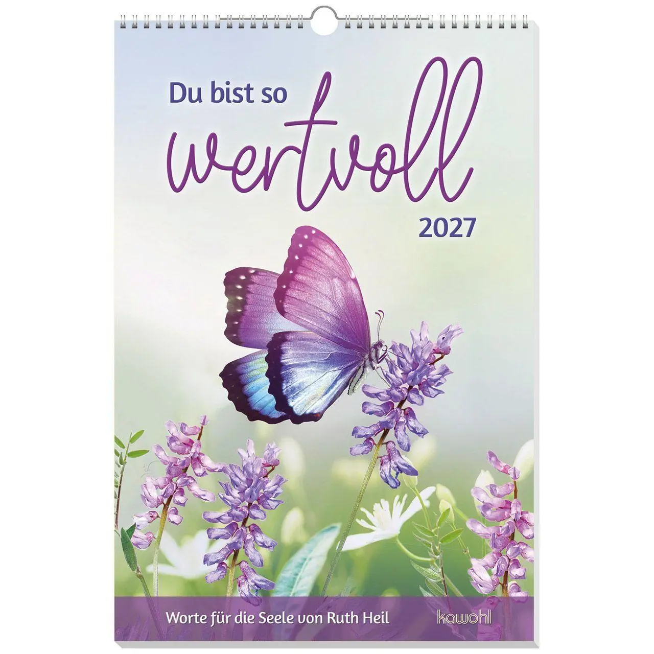 Cover: 9783754804179 | Du bist so wertvoll 2027 | Worte für die Seele von Ruth Heil | Heil
