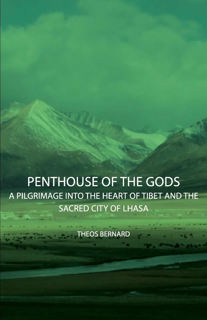 Cover: 9781406744279 | Penthouse of the Gods - A Pilgrimage into the Heart of Tibet and...