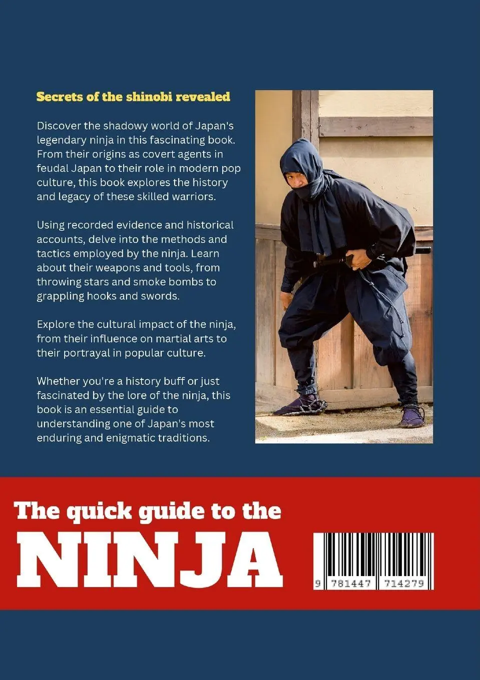Rückseite: 9781447714279 | The Quick Guide To The Ninja | Secrets of the Shinobi Revealed | Buch