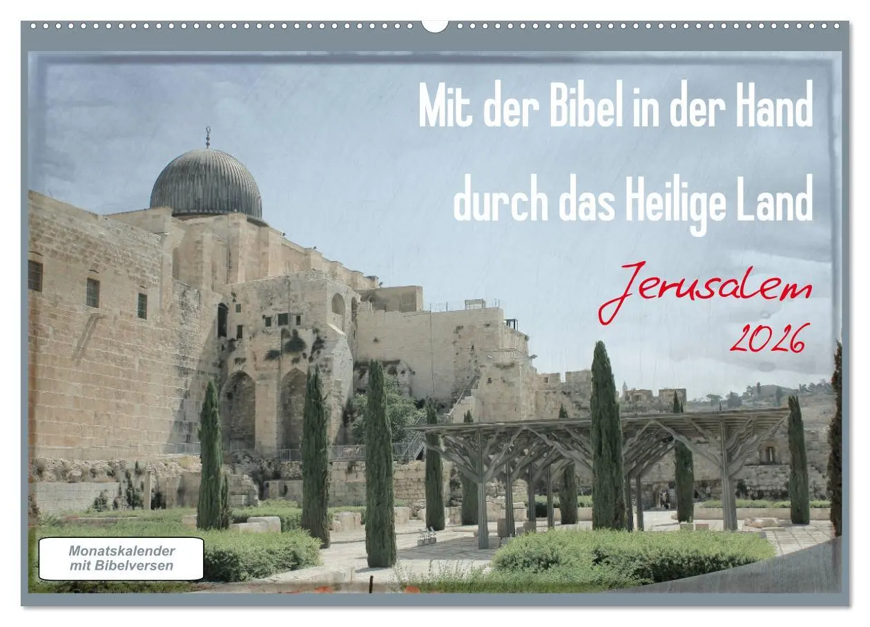 Cover: 9783457894279 | Mit der Bibel in der Hand durch das Heilige Land - Jerusalem...