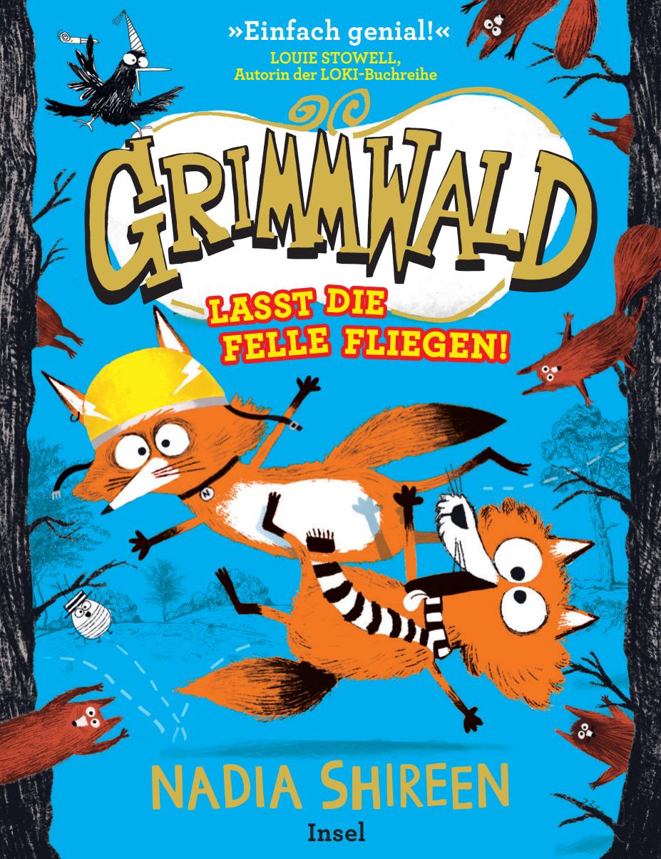 Cover: 9783458644279 | Grimmwald 2 - Lasst die Felle fliegen! | Nadia Shireen | Buch | 256 S.