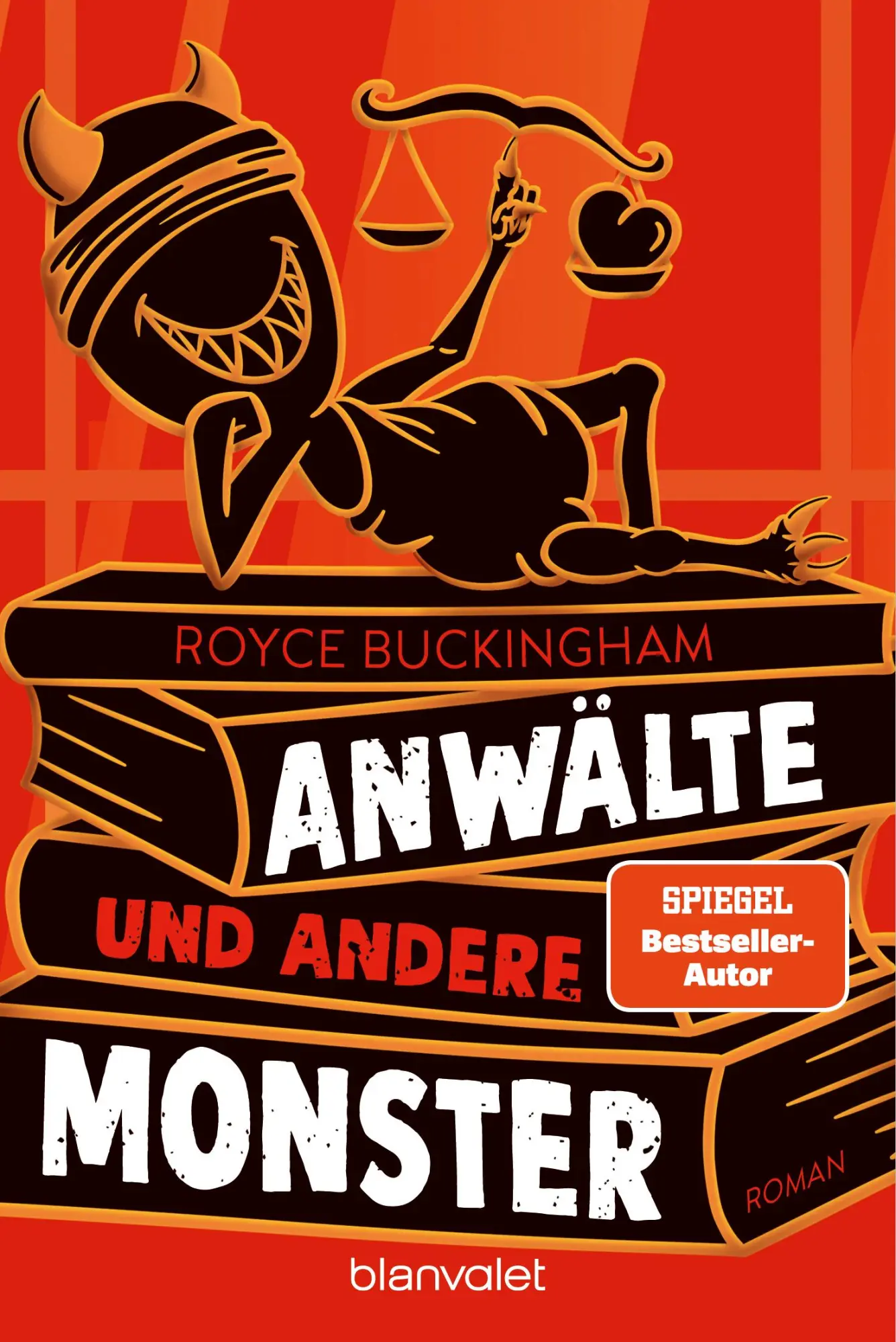 Cover: 9783734164279 | Anwälte und andere Monster | Roman | Royce Buckingham | Taschenbuch