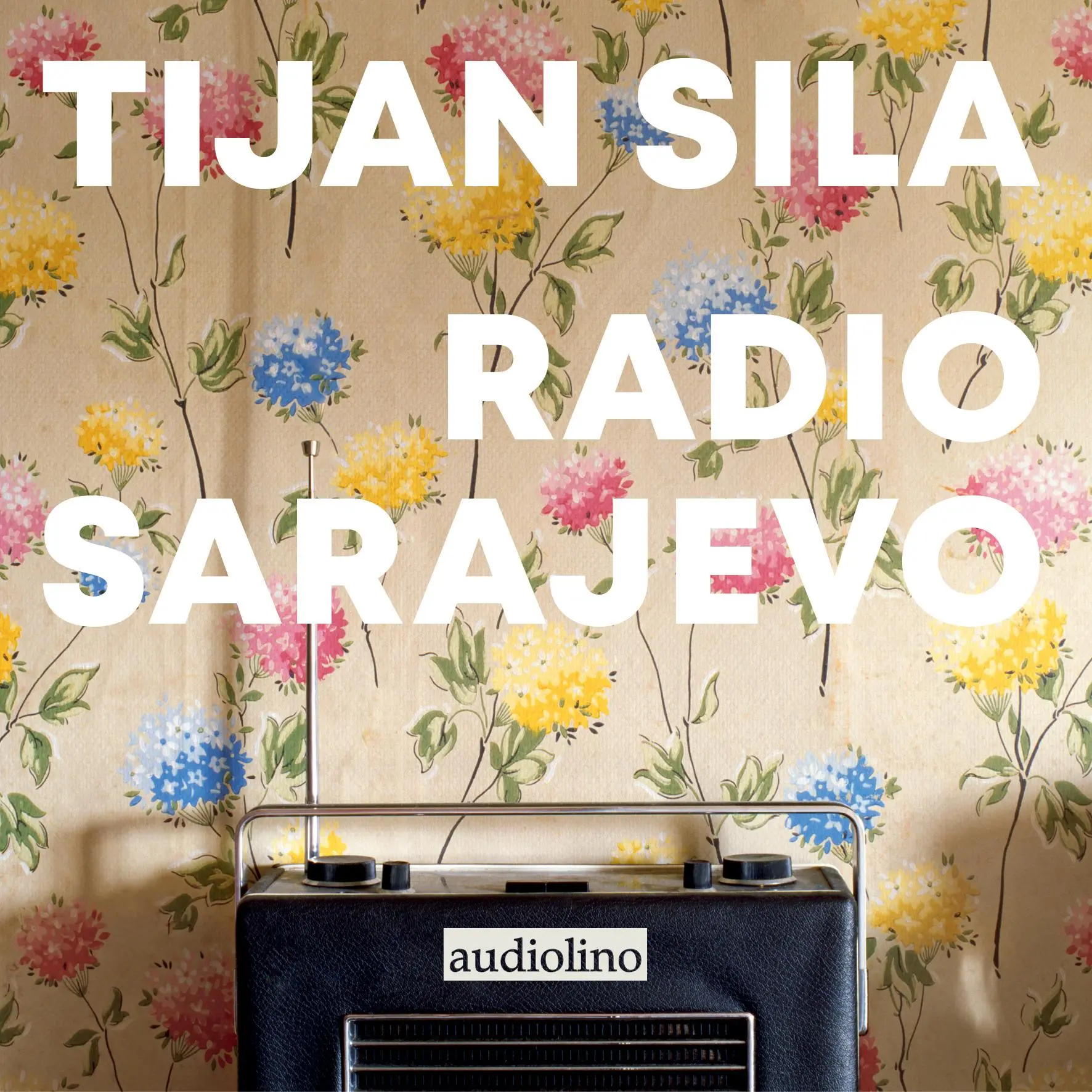 Cover: 9783867374279 | Radio Sarajevo | Tijan Sila | MP3 | 1 CD | Deutsch | 2023 | audiolino