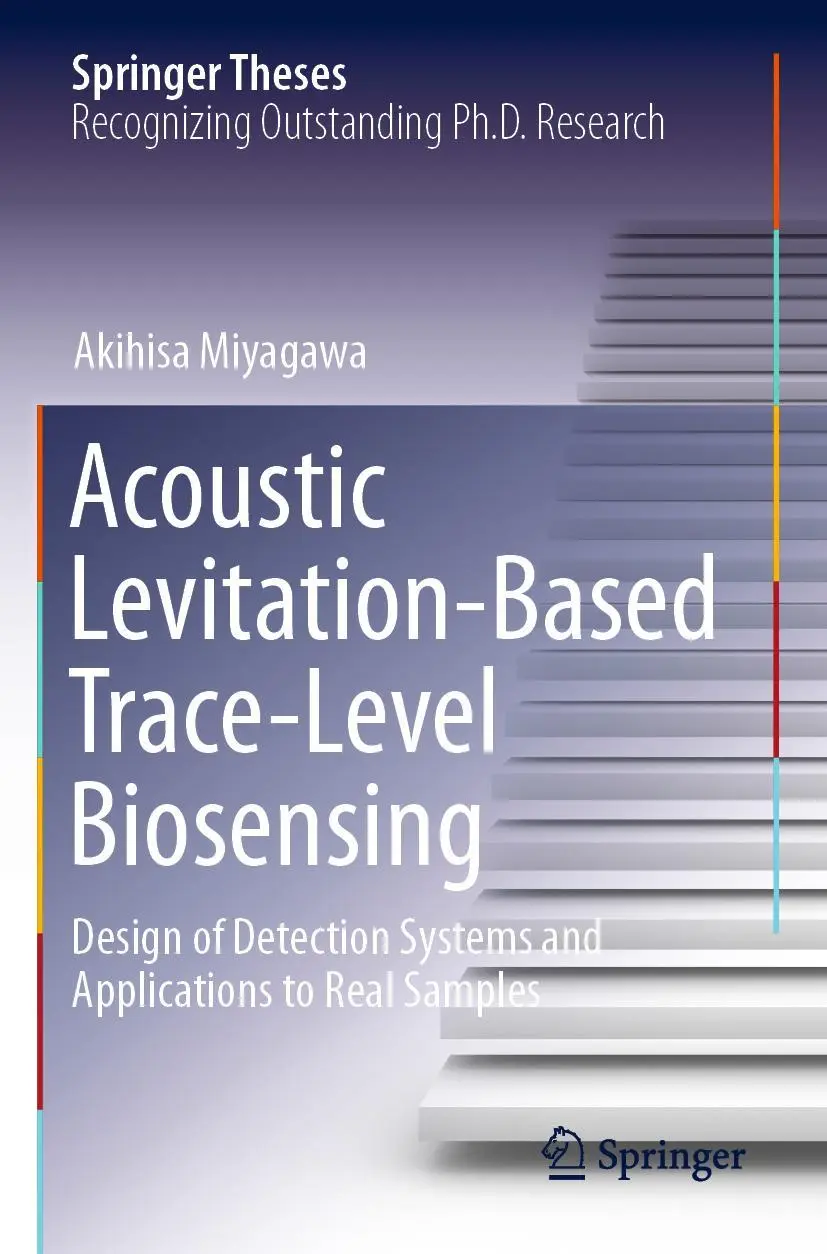 Cover: 9789811614279 | Acoustic Levitation-Based Trace-Level Biosensing | Akihisa Miyagawa