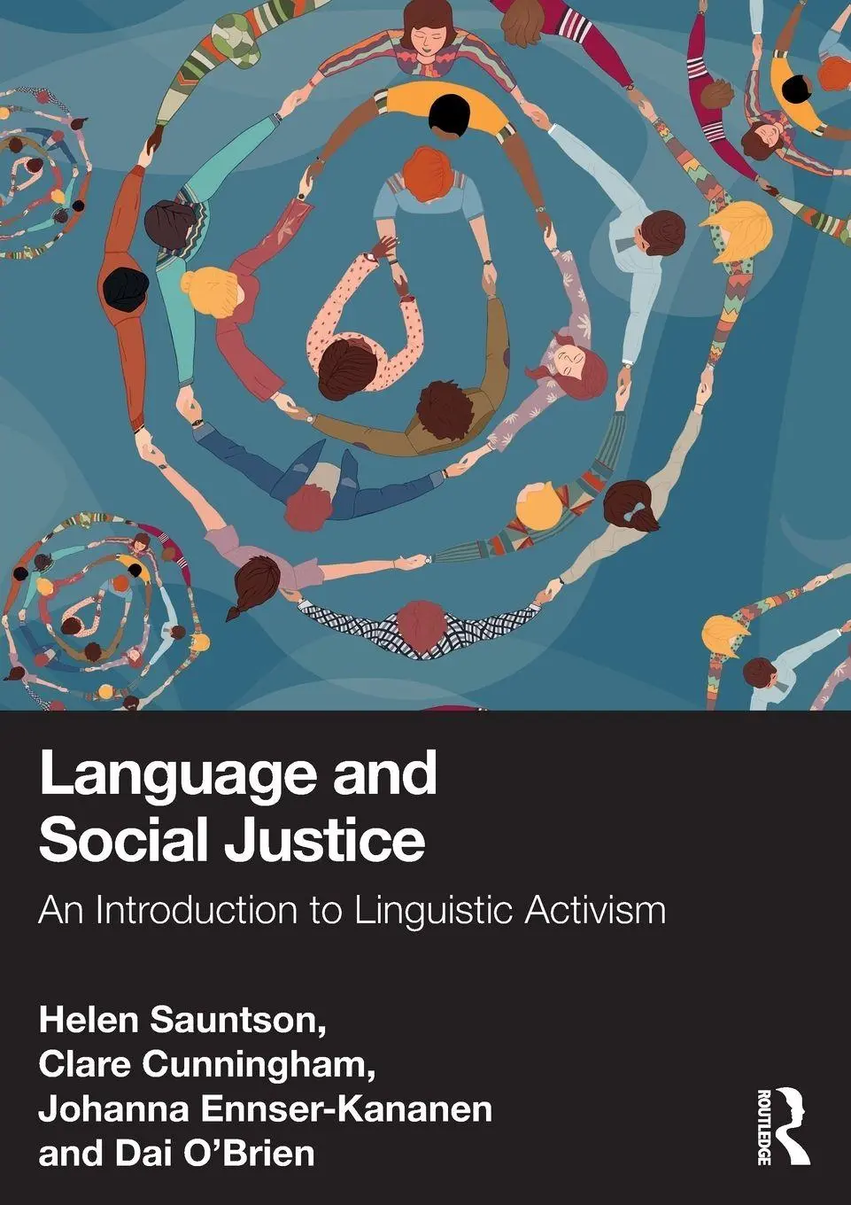 Cover: 9781032344379 | Language and Social Justice | An Introduction to Linguistic Activism