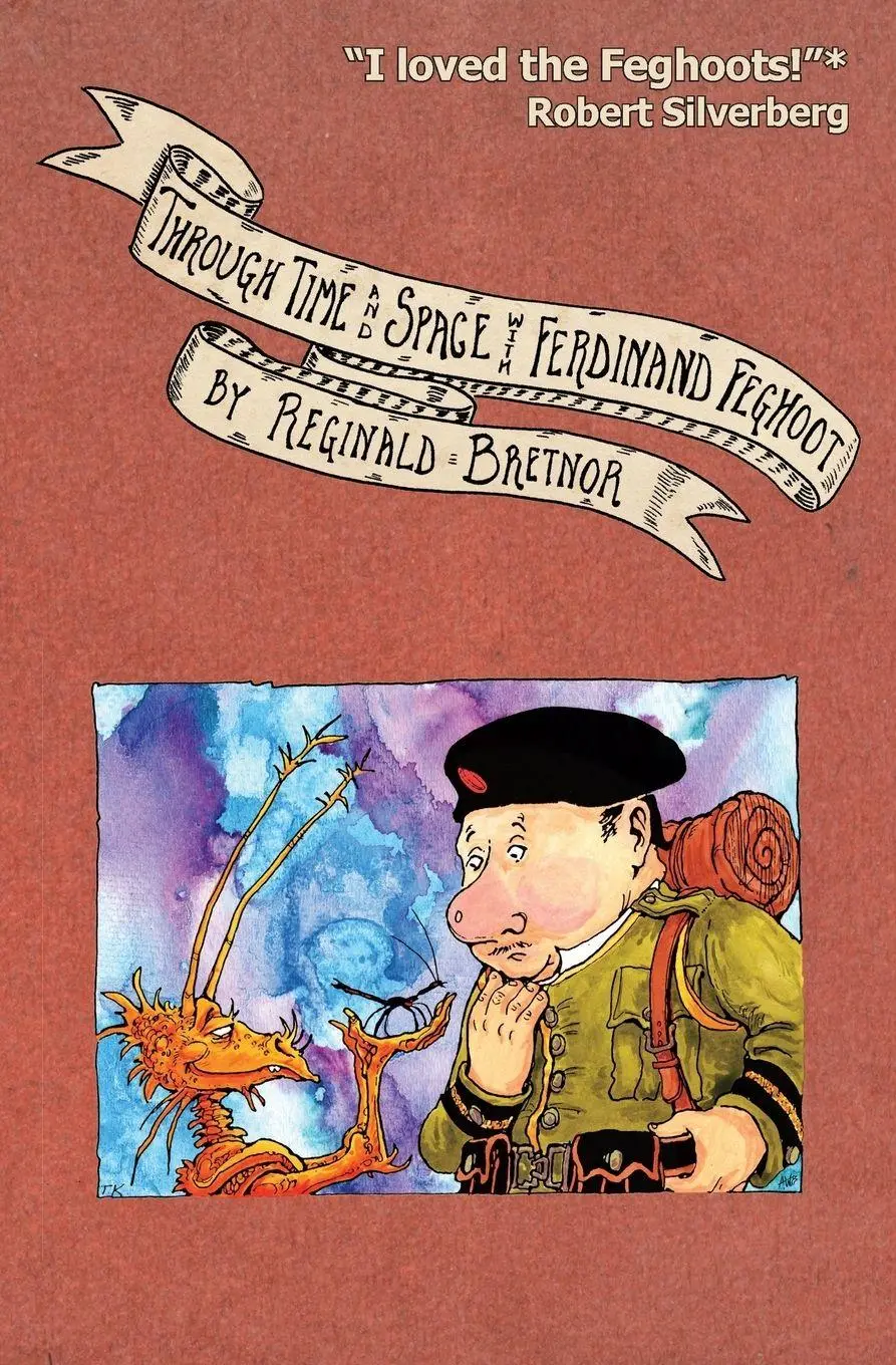 Cover: 9798987574379 | Through Time and Space with Ferdinand Feghoot | Reginald Bretnor