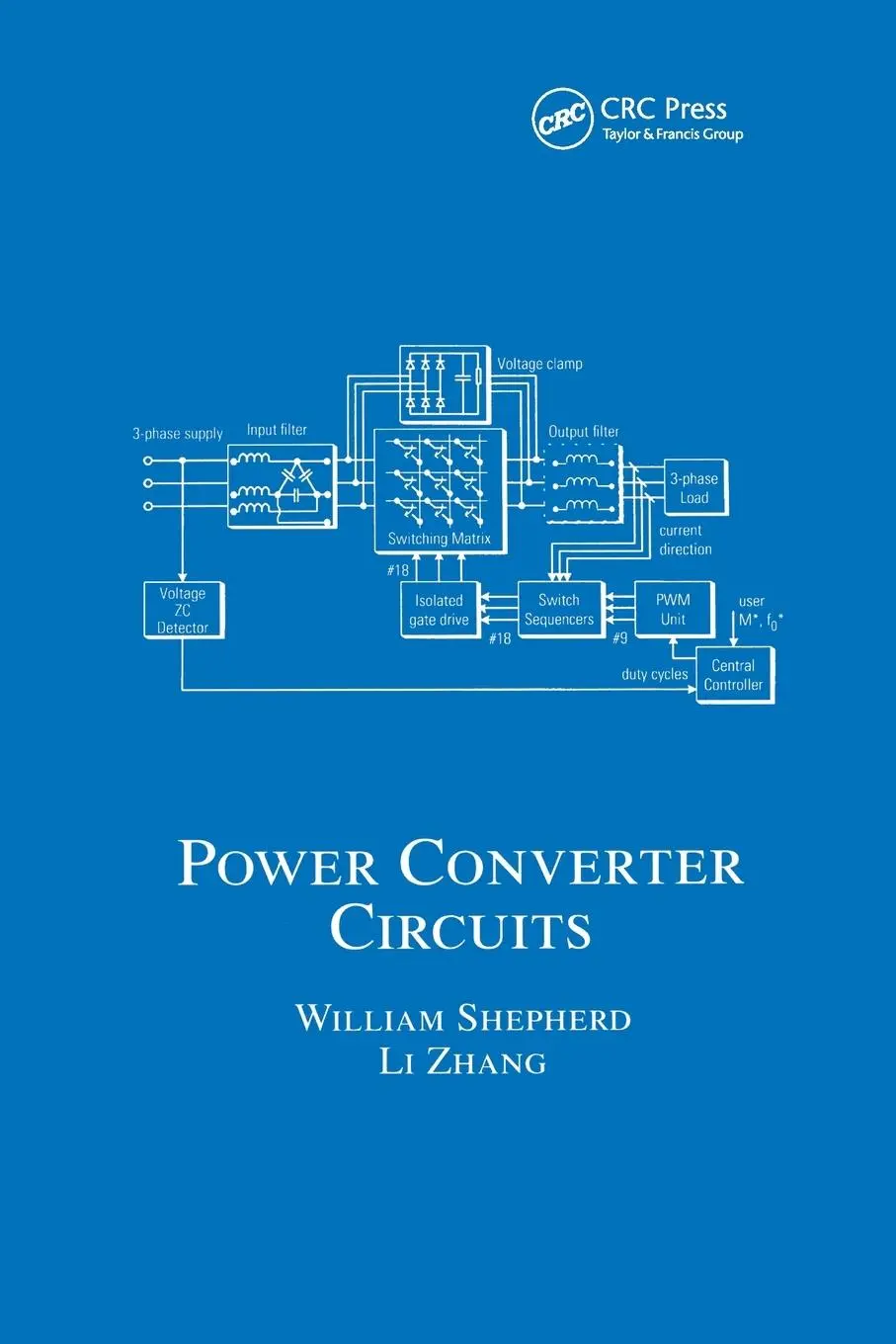 Cover: 9780367394479 | Power Converter Circuits | William Shepherd (u. a.) | Taschenbuch Cover: 9780367394479 | Power Converter Circuits | William Shepherd (u. a.) | Taschenbuch