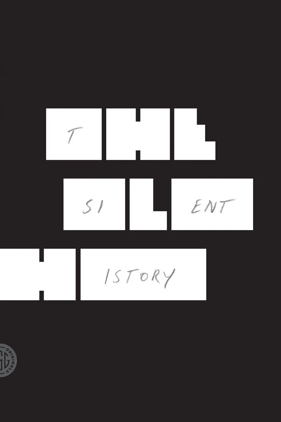 Cover: 9780374534479 | Silent History, The | Eli Horowitz | Taschenbuch | Englisch | 2014