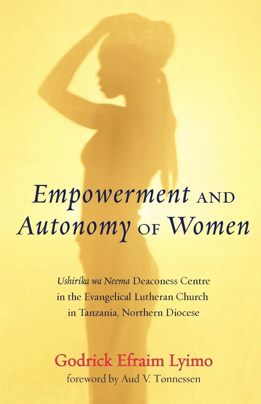 Cover: 9781498284479 | Empowerment and Autonomy of Women | Godrick Efraim Lyimo | Taschenbuch