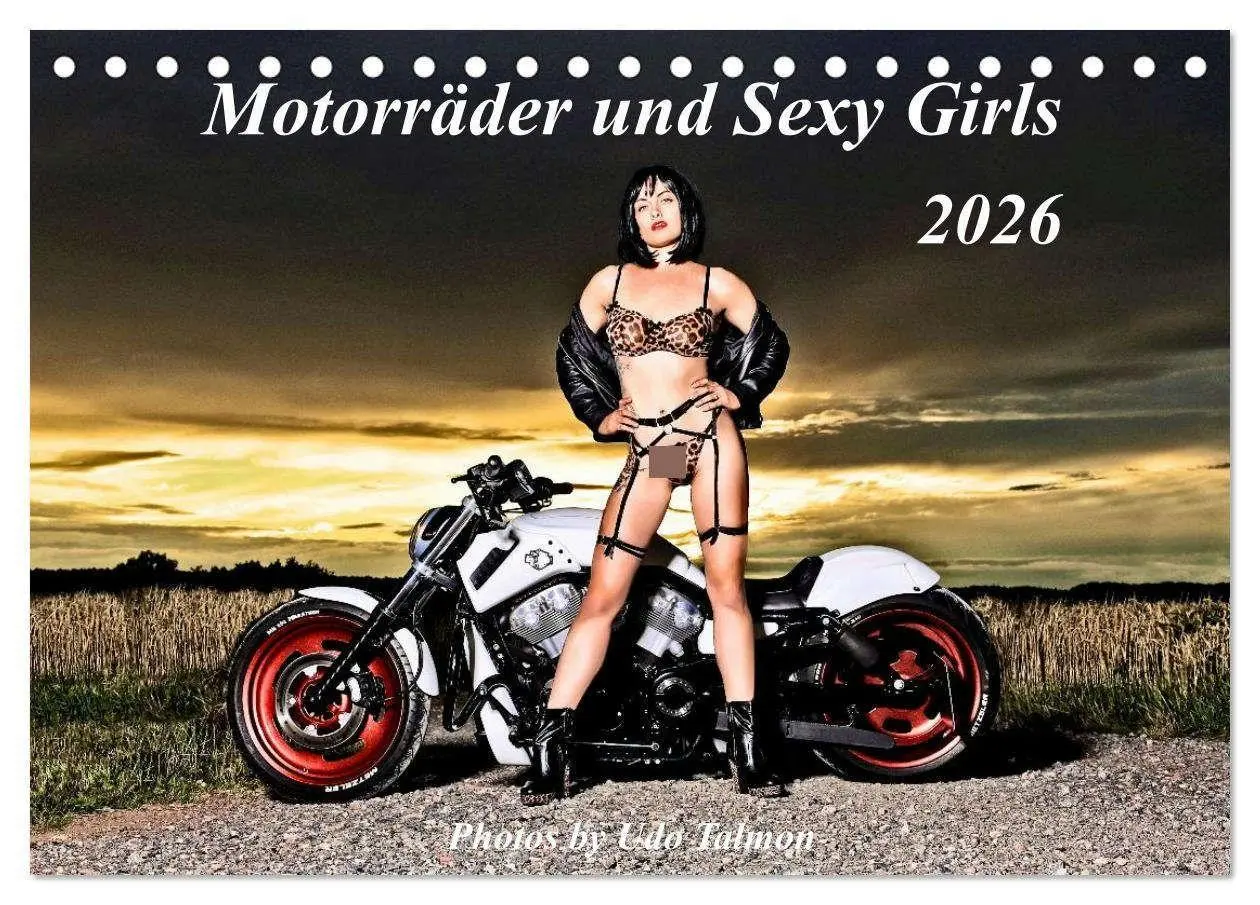 Cover: 9783516654479 | Motorräder und Sexy Girls (Tischkalender 2026 DIN A5 quer),...