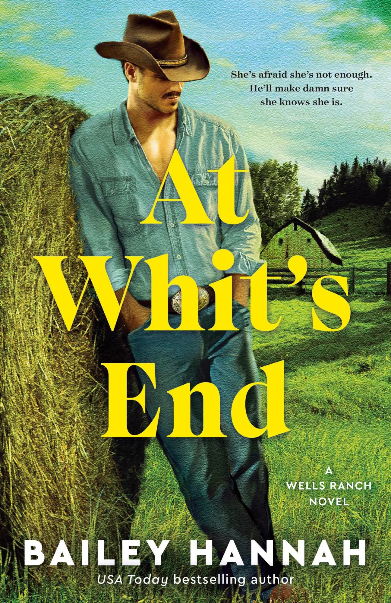 Cover: 9798217094479 | At Whit's End | A Wells Ranch Novel | Bailey Hannah | Taschenbuch