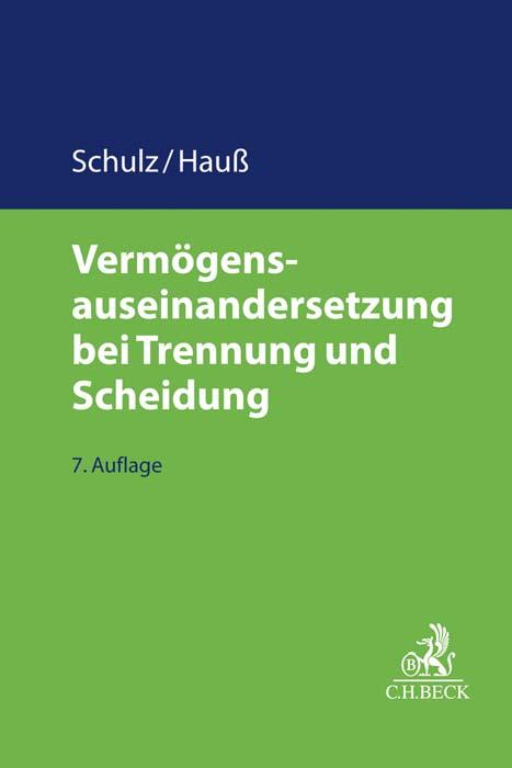 Cover: 9783406754579 | Vermögensauseinandersetzung bei Trennung und Scheidung | Buch | XXVII