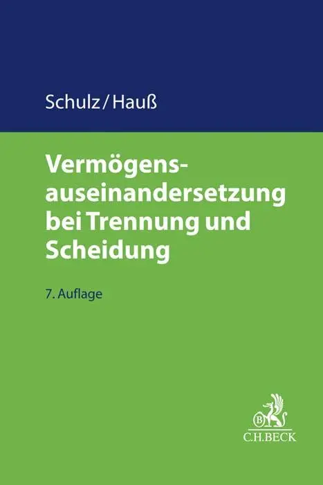 Cover: 9783406754579 | Vermögensauseinandersetzung bei Trennung und Scheidung | Buch | XXVII