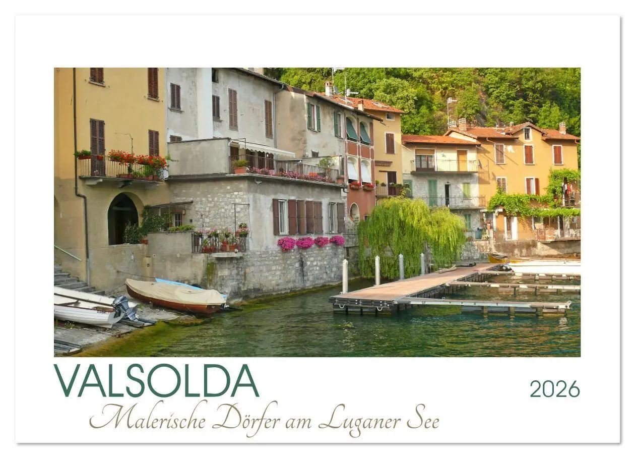 Cover: 9783457934579 | Valsolda. Malerische Dörfer am Luganer See (Wandkalender 2026 DIN...